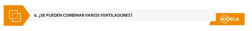ventiladores combinados